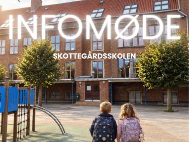 Snart skolestart? Indskrivning og infomøde